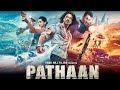 Pathan Full HD Movie 4k Download Watch Shahrukh Khan Deepika Padukone John Abraham