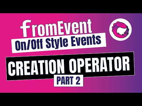 10. RXJS - The fromEvent operator | On/Off based event pattern | Part 2 | (Hindi)