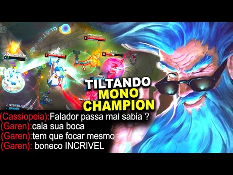 COMO TILTAR OS MONO CHAMPIONS GAREN SURTOU NA PARTIDA KKK | CASSIOPEIA 1 MILHÃO NÃO CLICOU ZILEAN