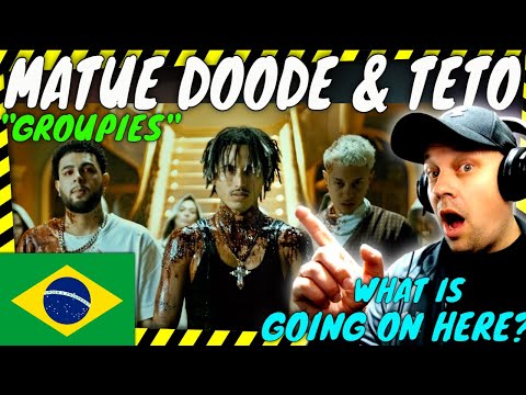 First Experience of BRAZILIAN MUSIC!! | MATUE, DOODE & TETO " Groupies " [ Reaction ]