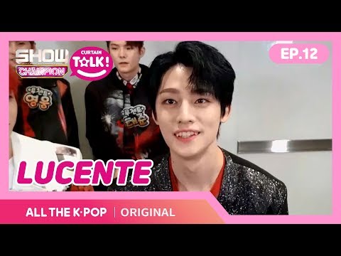 [쇼챔피언 커튼톡] 루첸트 매력에 빠지는 데 10초면 충분해♥ 루첸트의 My Own Teaser! [ENG SUB]