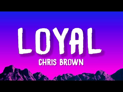 Chris Brown - Loyal (Lyrics) ft. Lil Wayne, Tyga | Just got rich (Tiktok)