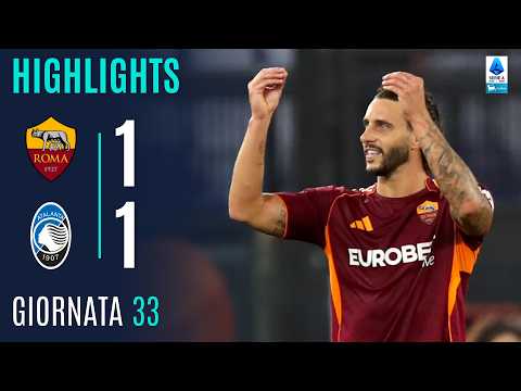Video highlights della Roma vs Atalanta (1 a 1) - Giornata 33 - Fantacalcio e fantamedie