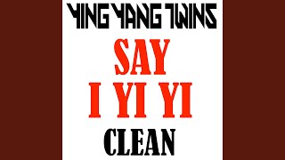 Say I Yi Yi
