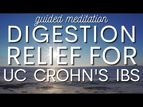 Guided Meditation for Digestion- Relief for Ulcerative Colitis, Crohn's Disease, IBD/IBS