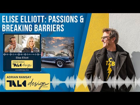 #22 Elise Elliott: Passions & Breaking Barriers