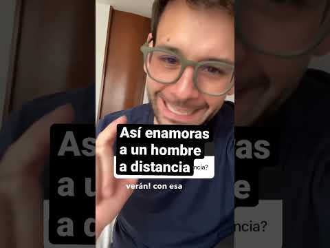 Así se enamora un hombre a distancia…