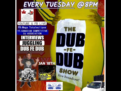 The DUB fe DUB SHOW #2! Total Eclipse ft. Killa Instinct