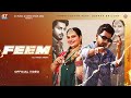 FEEM : TIPPU SULTAN & DEEPAK DHILLON (VIDEO) | Nonu Singh Zira | Latest Punjabi Song 2024 | 47 Music