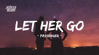 Passenger - Let Her Go