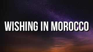 Kevin Gates - Wishing In Morocco (Lyrics)