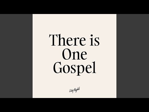 There Is One Gospel (Live)