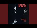 Dion - 1968 - Daddy Rollin' (In Your Arms)