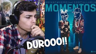 #Momentos - Bryant Myers x Cosculluela - MOMENTOS Video Oficial Reaccion