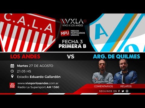 Fecha N° 3 - Los Andes vs Arg. de Quilmes - PRIMERA B 2019/20