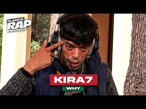 Kira7 - Why #PlanèteRap