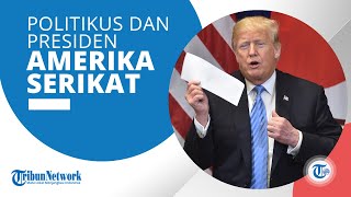 Profil Donald Trump - Pebisnis, Tokoh Televisi Realita, Politikus, & Presiden Ke-45 Amerika Serikat