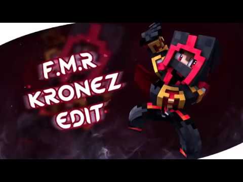 FMR  Kronez Edit V5 Release [BEST] (Reupload)