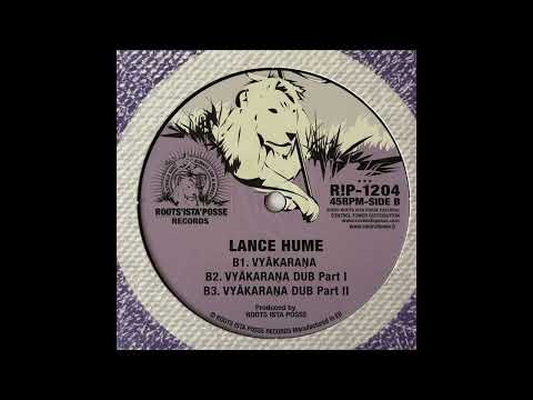 Vyakarana Dub Part 1 - Lance Hume - Roots Ista Posse R!P-1204
