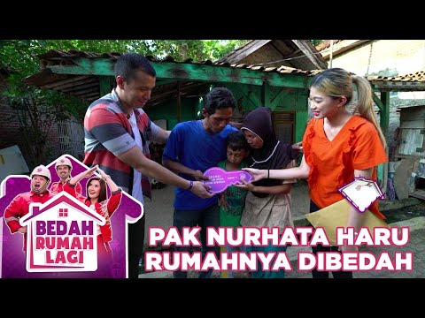 Keluarga Pak Nurhata Terharu Rumahnya Akan Dibedah - Bedah Rumah Lagi