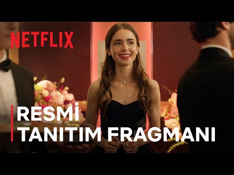 Emily in Paris | Resmi Tanıtım Fragmanı ve Tarih Duyurusu | Netflix