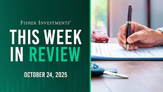 This Week in Review | China Economic Update, US Inflation, Auto Loan Delinquencies (Oct. 24, 2025)