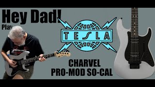 Hey Dad play TESLA! &quot;Rock Me to the Top&quot; Great song from their incredible debut record!