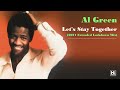 Al Green "Let's Stay Together" (2021 Extended Lockdown Mix) ****