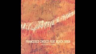 Francesco Chiocci, Black Soda - Black Sunrise (Olderic Remix)