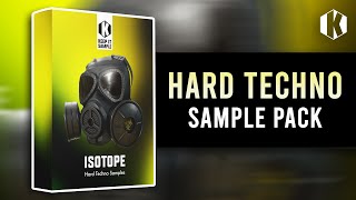 Video thumbnail for Hard Techno Sample Pack - "Isotope" (OGUZ, Nico Moreno, CARV, Basswell) by Keep It Sample