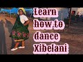 Let S Learn How To Dance Xibelani Vatsonga Culture Quadria XaHumba