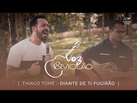Diante De Ti Fugirão - Thiago Tomé