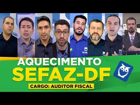 Aquecimento SEFAZ-DF: Cargo - Auditor Fiscal