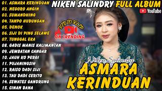 Download lagu Niken Salindry || Full Album - Terbaru - Asmara Kerinduan - Negoro Angin - Sumandhing #nikensalindry mp3 Download lagu Niken Salindry || Full Album - Terbaru - Asmara Kerinduan - Negoro Angin - Sumandhing #nikensalindry mp3