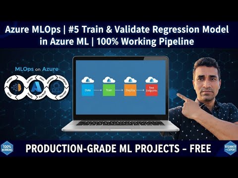 Azure MLOps | #5 Train & Validate Regression Model in Azure ML | 100% Working Pipeline