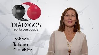 Diálogos por la democracia con John M. Ackerman y Tatiana Clouthier