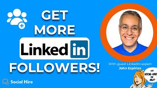 How Do I Grow My LinkedIn Followers?
