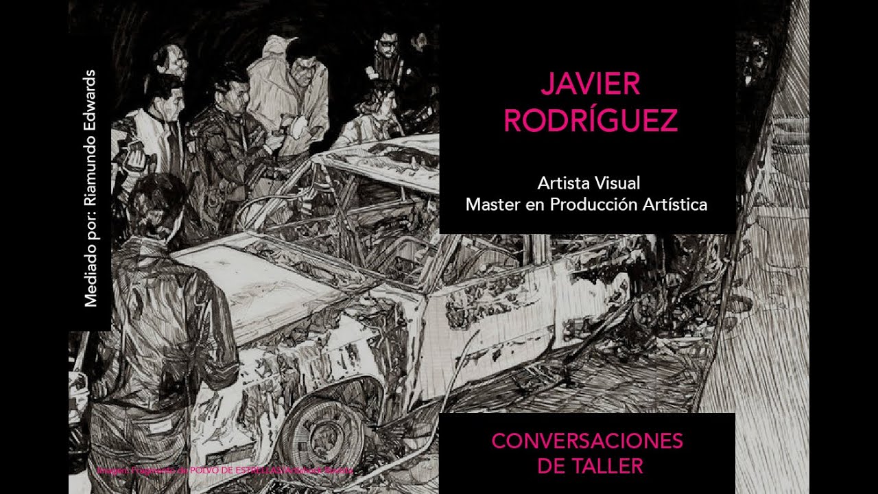 Conversaciones de Taller: Javier Rodriguez, Master en Producción Artística