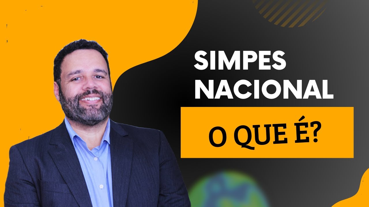 SIMPLES NACIONAL - O QUE É?