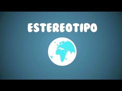 ¿Qué son los Estereotipos?
