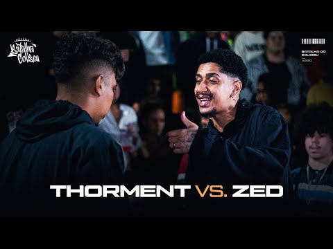 (DUELO DE GIGANTES!! 🔥🔥) THORMENT X ZED - 1ª FASE - BATALHA DO COLISEU - EDIÇÃO BATE E VOLTA #220