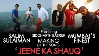 Jammin' - Jeene Ka Shauq BTS - Salim Sulaiman, Mumbai's Finest ft Siddharth Basrur #JamminOnAirtel4G
