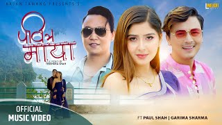 Download lagu Pabitra Maya - Rajan Tamang Ft Paul Shah & Garima Sharma | New Nepali Song 2022 mp3