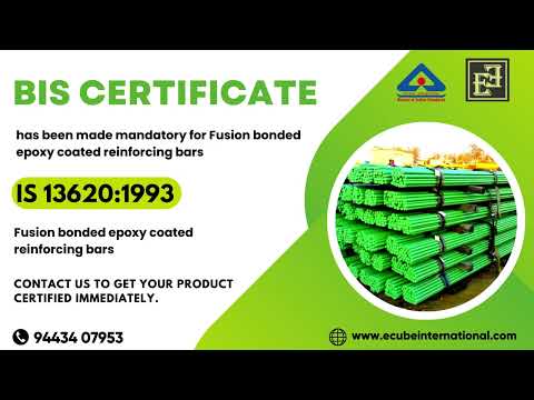 Bis certificate for epoxy coated tmt bars, new certification...