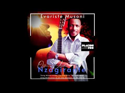 Evariste Musoni_Nzagirante (Official Audio)_Placide Productions