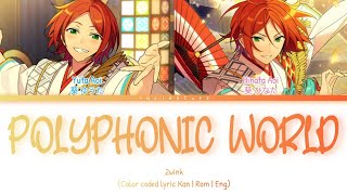 Cover art for POLYPHONIC WORLD | Ensemble Stars