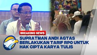 BREAKING NEWS - Supratman Andi Agtas Umumkan Tarif Rp0 untuk Pencatatan Hak Cipt