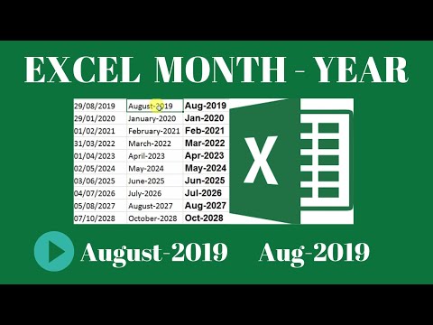 How To Get Month and Year From Date EXCEL        Aug-2019