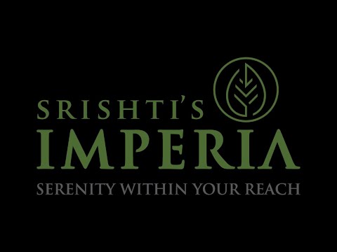 Srishtis Imperia Phase III Project Tour 1