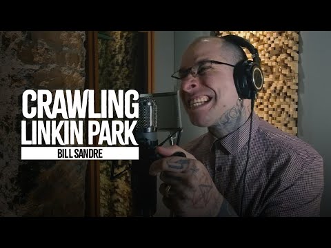LINKIN PARK - Crawling (Bill Sandre) Vocal Cover